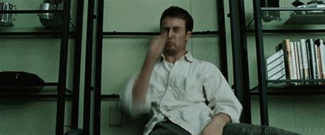 Fight Club Tyler And The Narrator GIF. Do Not Talk About Fight Club GIF. Fight Club The Narrator Hugging Bob GIF. Fight Club The Narrator Laying Down GIF. Download First Rule Of Fight Club GIF for free. 10000+ high-quality …